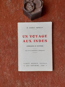Un voyage aux Indes - Impressions et souvenirs