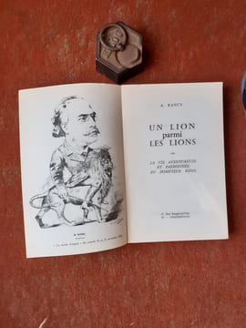 Un lion parmi les lions ou la vie aventureuse et passionnée du dompteur Bidel
. RANCY Albert