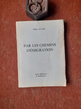 Par les chemins d'émigration
. OUARY Malek

