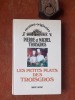 Les petits plats des Troisgros
. TROISGROS Pierre et Michel
