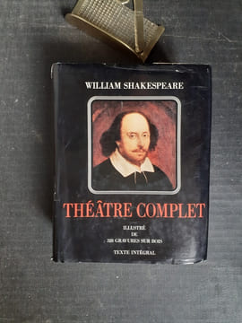 Théâtre complet - Illustré de 318 gravures sur bois. Texte intégral
. SHAKESPEARE William