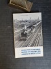 L'évolution du matériel moteur et roulant des Chemins de fer de l'Etat. Des origines (1867 à 1878) au rachat de la Compagnie de l'Ouest (1909) et à la ...