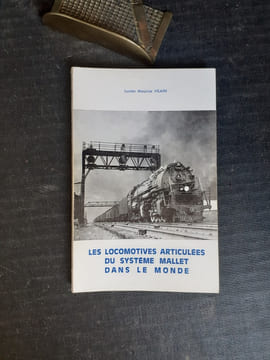 Les locomotives articulées du système Mallet dans le monde
. VILAIN Lucien Maurice