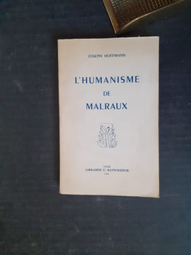 L'Humanisme de Malraux
. HOFFMANN Joseph