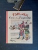 Fabliaux et Contes du Moyen Age
. TARSOT L. (introduction de) - ROBIDA Albert
