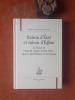 Raison d'Etat et raison d'Eglise - La France et l'Interdit vénitien (1606-1607) : aspects diplomatiques et doctrinaux
. DE FRANCESCHI Sylvio ...