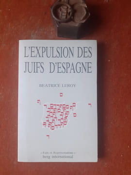 L'expulsion des Juifs d'Espagne
. LEROY Béatrice