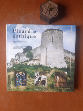 Picardie gothique
. CAPONNIER Jean-Charles - CORVISIER Christian - FOURNIER Bertrand - LE GUILLEZ Anne-Françoise - SANDRON Dany