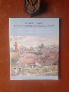 Lucien Pissaro et le post-impressionnisme anglais
