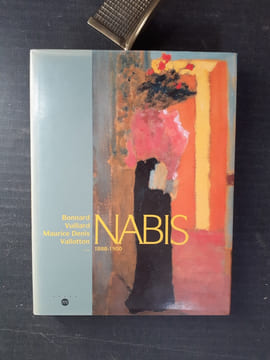 Nabis 1888-1900 - Bonnard Vuillard, Maurice Denis, Vallotton...
. BAUMANN Felix - SALLOIS Jacques (présenté par)
