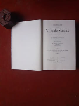 Histoire de la ville de Sceaux - Depuis son origine jusqu'à nos jours
. ADVIELLE Victor