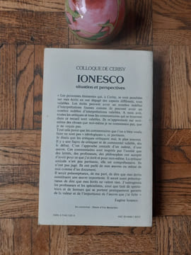 Colloque de Cerisy - Ionesco : situation et perspectives
. IONESCO Marie-France - VERNOIS Paul (sous la direction)