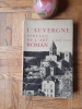 L'Auvergne berceau de l'art roman
. GYBAL André
