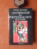 Anthologie des poètes maudits du XXe siècle
. SEGHERS Pierre (sous la direction)
