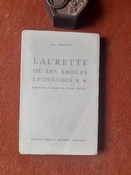 Laurette ou les amours lyonnaises
. DUFOURT Jean