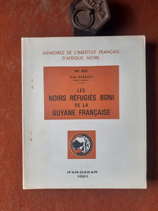 Les Noirs réfugiés Boni de la Guyane française