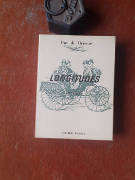 Longitudes - Voyages
. BRISSAC (Duc de)