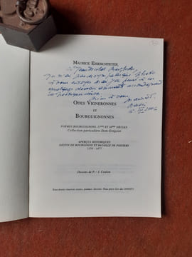 Odes vigneronnes & bourguignonnes - Poèmes bourguignons XVème et XVIème siècles
. EISENCHTETER Maurice