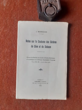 Notes sur la Coutume des Sérères du Sine et du Saloum
. BOURGEAU J.
