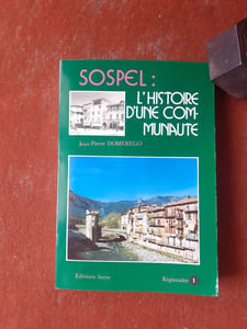 Sospel - Une commune du Comté de Nice dans l'Histoire