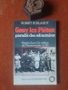 Gouy-lez-Piéton, "paradis des réfractaires" - Histoire d'une compagnie célèbre de l'Armée secrète : la 324
. ROELANDT Robert
