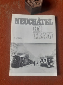 Neuchâtel en Tram
. JACOBI Sébastien