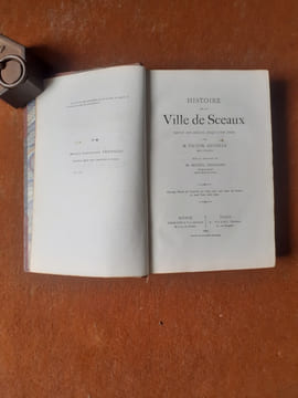 Histoire de la Ville de Sceaux depuis son origine jusqu'à nos jours 
. ADVIELLE Victor
