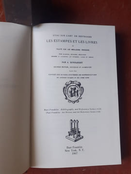 Essai sur l'art de restaurer les estampes et les livres ou traité sur les meilleurs procédés pour blanchir, détacher, décolorier, réparer et conserver ...