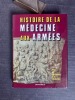 Histoire de la médecine aux Armées. Tome 1 : De l'Antiquité à la Révolution
. GUILLERMAND Jean (sous la direction de)
