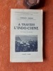 A travers l'Indo-Chine
. NORDEN Hermann
