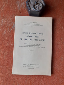 Etude mathématique généralisée du Jeu de Nain Jaune
. BARBOT Jacques