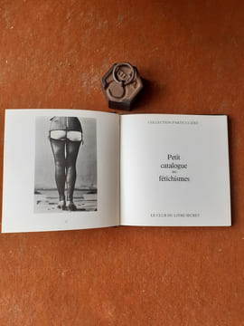 Petit catalogue des fétichismes
. BOURGERON Jean-Pierre / HALL Stanley
