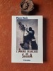 L'Armée française au Sahara de Bonaparte à 1990
. DENIS Pierre
