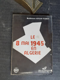 Le 8 mai 1945 en Algérie