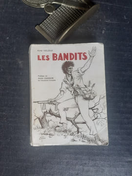 On les appelait "Les Bandits"
. VIELZEUF Aimé