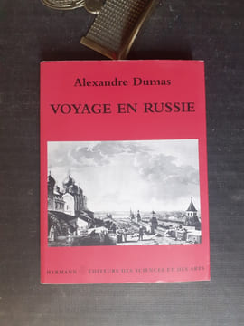 Voyage en Russie
. DUMAS Alexandre
