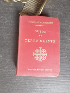 Guide de Terre Sainte - Avec 26 cartes et 14 plans de villes gravés en couleurs et 110 plans de monuments dans le texte
