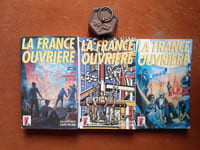 La France ouvrière. Histoire de la classe ouvrière et du mouvement ouvrier français. Tome 1 : Des origines à 1920 - Tome 2 : De 1920 à 1968 - Tome 3 : De 1968 à nos jours