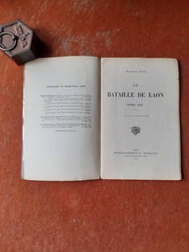 La bataille de Laon. Mars 1814
. FOCH Ferdinand (Maréchal)