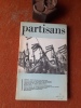 Partisans N&deg; 1 - Septembre-octobre 1961
. Collectif

