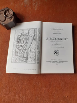 Le Perche-Gouet. Histoire de La Bazoche-Gouet l'une des cinq baronnies
. THIBAULT T.