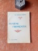 Eugène Fromentin. Biographie critique
. DORBEC Prosper
