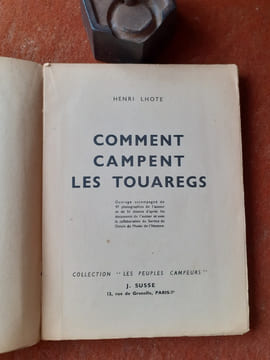 Comment campent les Touaregs
. LHOTE Henri