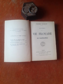Notes sur la vie française en Cochinchine
. NICOLAS Pierre