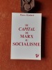 Du "Capital" de Marx au socialisme
. RIMBERT Pierre
