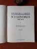 Les Voix de la Liberté - Ici Londres 1940-1944 - Tome 1 : Dans la Nuit (18 juin 1940 - 7 décembre 1941) - Tome 2 : Le monde en feu (8 décembre 1941 - ...