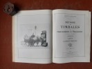 Méthode de Timbales et Instruments à Percussion. Divisée en 3 parties. Première partie : Timbales - Deuxième partie : Tambour - Troisième partie : ...