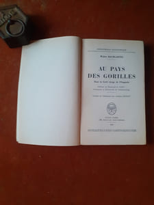 Au pays des gorilles. Dans la forêt vierge de l'Ouganda