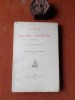 Louis Bertrand dit Aloysius Bertrand (1807-1841). Une vie romantique - Etude biographique d'après des Documents inédits
. SPRIETSMA Cargill
