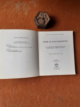 Vivre au Pays Maraîchin - La vie collective dans le Marais Nord-Vendéen au XIXe siècle et au début du XXe siècle
. MONCYS-MARTEL Jean-Christophe